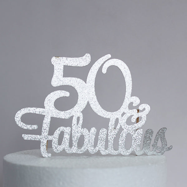 Silver Glitter 50 & Fabulous Cake Topper