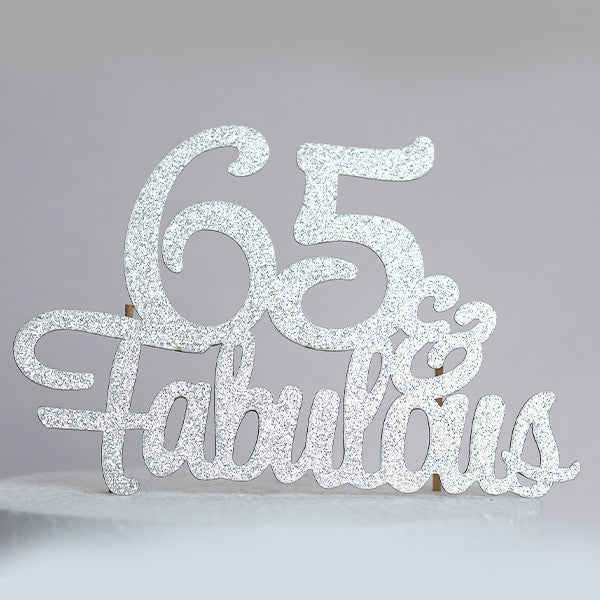 Silver Glitter 65 & Fabulous Cake Topper