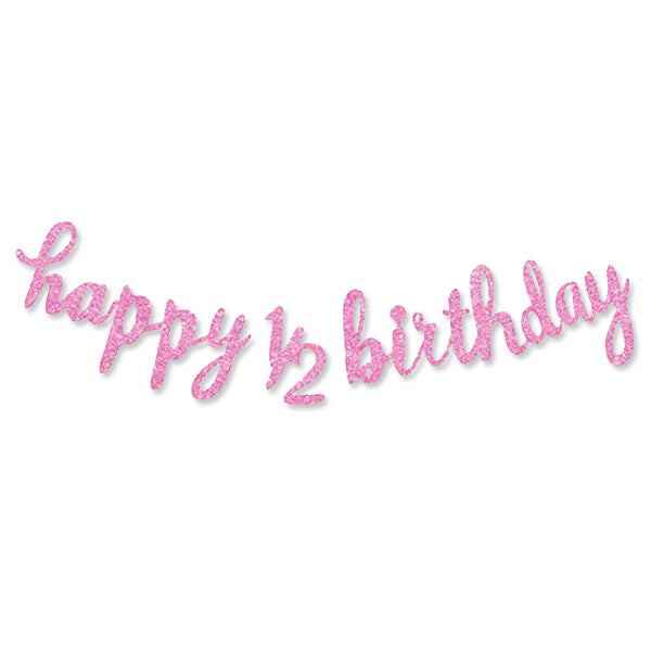 Pink Glitter Half Birthday Laser Cut Banner