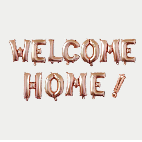 Rose Gold Foil Letter Welcome Home! Banner Set