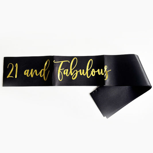 21 & Fabulous Black Sash With Gold Text