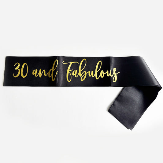 30 & Fabulous Black Sash With Gold Text
