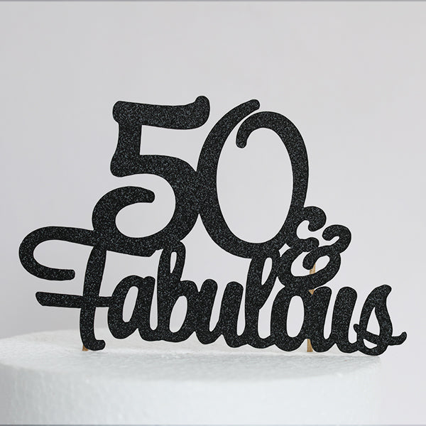 Black Glitter 50 & Fabulous Cake Topper