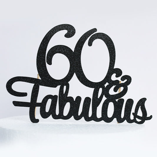 Black Glitter 60 & Fabulous Cake Topper