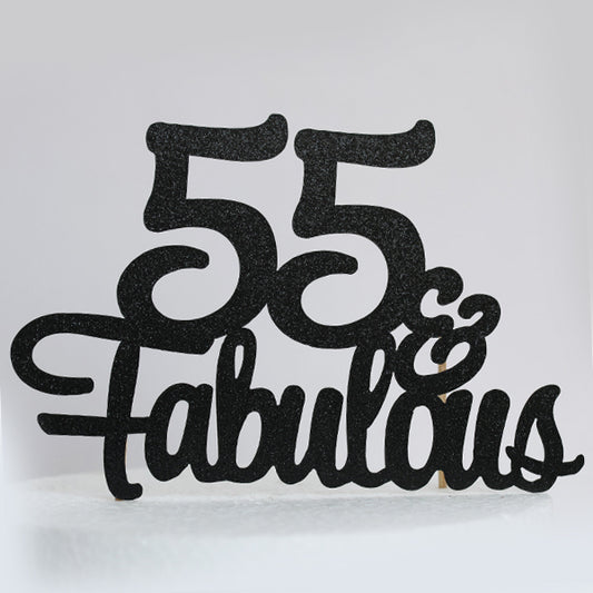 Black Glitter 55 & Fabulous Cake Topper