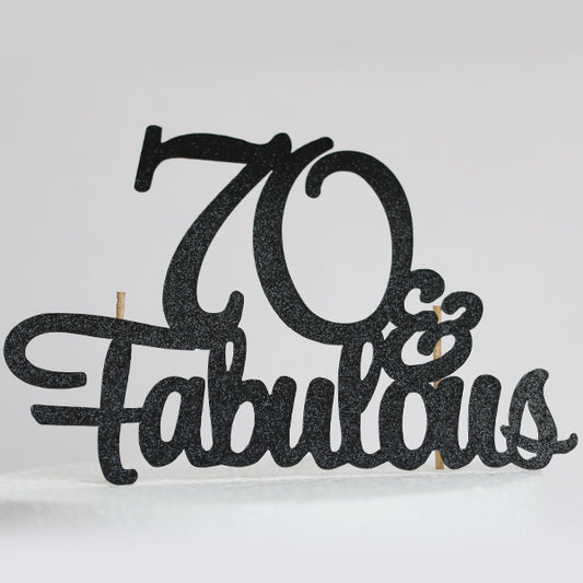 Black Glitter 70 &  Fabulous  Cake Topper