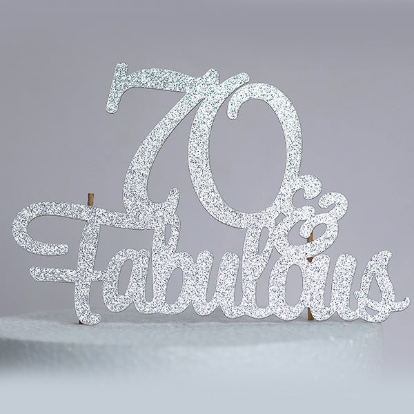 Silver Glitter 70 & Fabulous Cake Topper