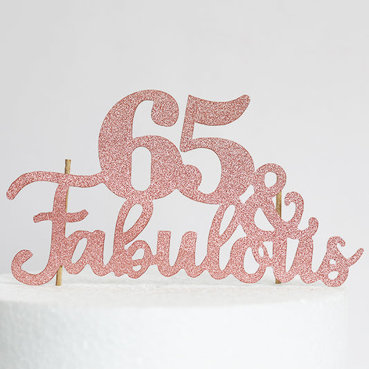 Rose Gold Glitter 65 Fabulous Cake Topper
