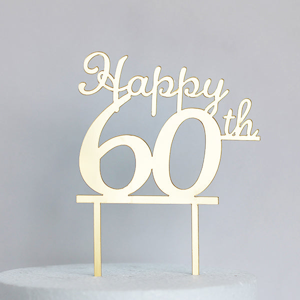 Gold Acrylic Happy 60th Cake Topper