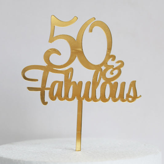 Gold Acrylic 50 & Fabulous Cake Topper