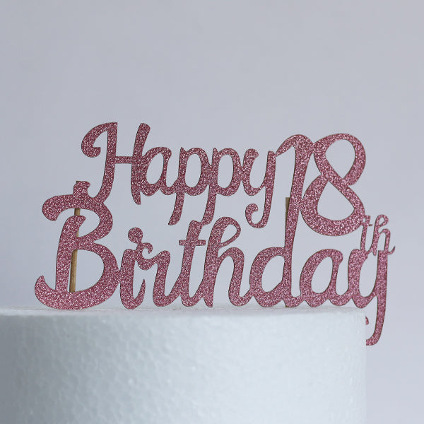 Rose Gold Glitter Happy 18th Birthday Cake Topper