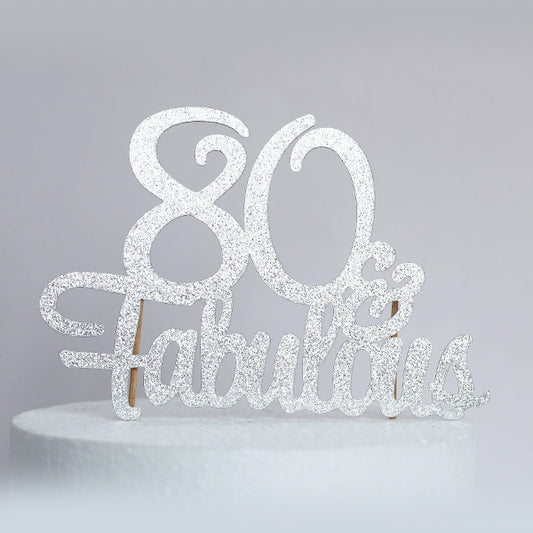 Silver Glitter 80 & Fabulous Cake Topper