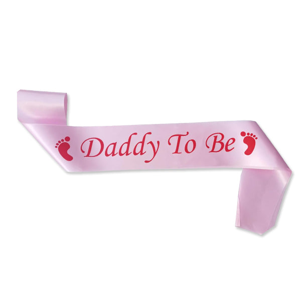 Daddy To Be Pink Sash Hot Pink Text