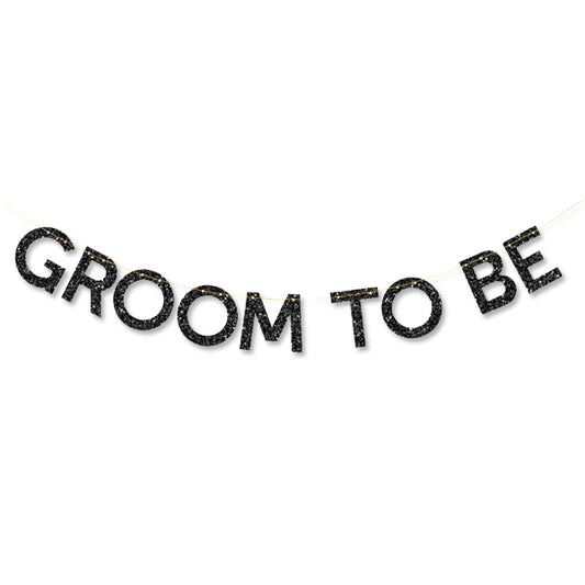 Groom to be Banner (Black)