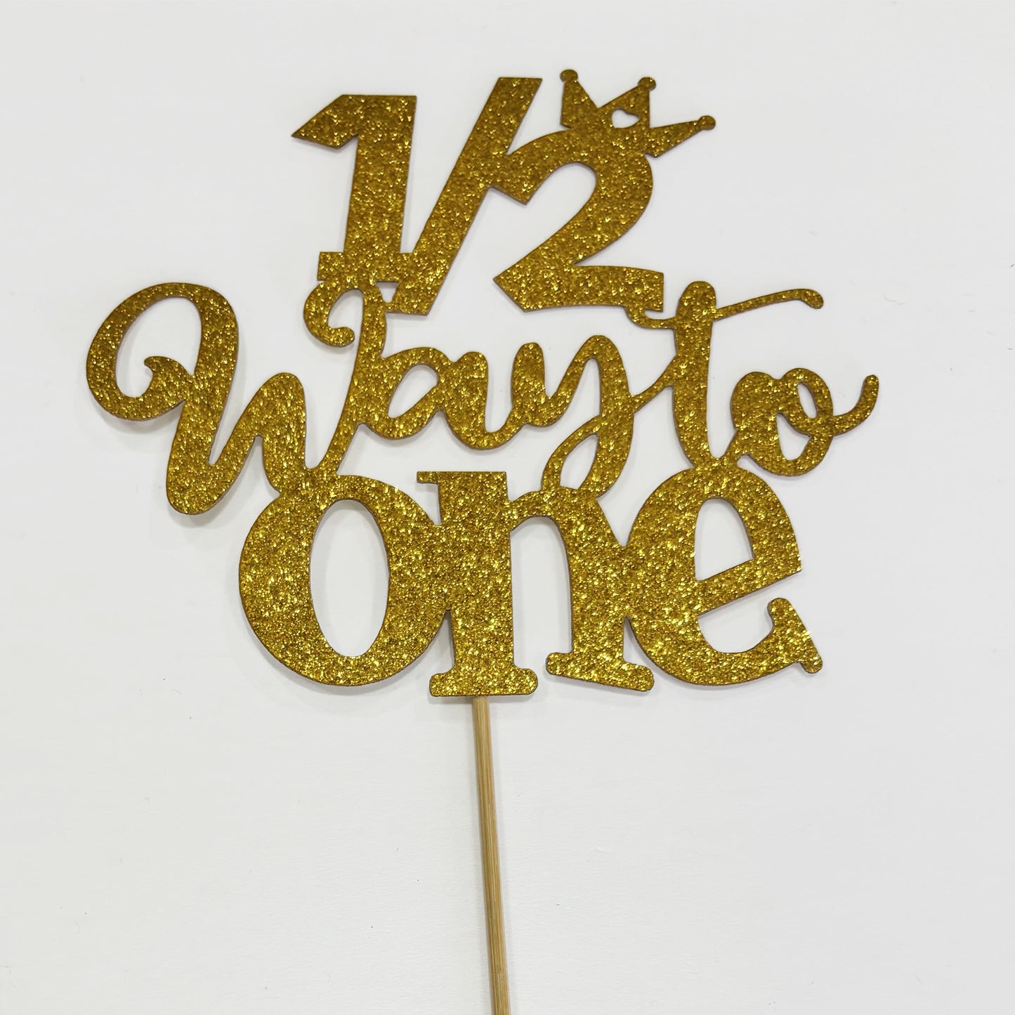 Half Birthday Cake Topper Gold