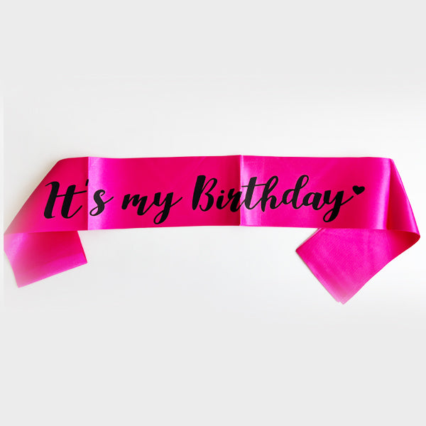 Hot Pink It's My Birthday Sash