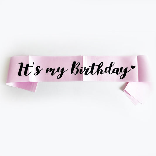 Light Pink It's My Birthday Sash