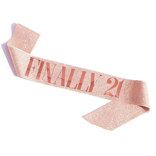 Finally 21 Rose Gold Glitter Sash