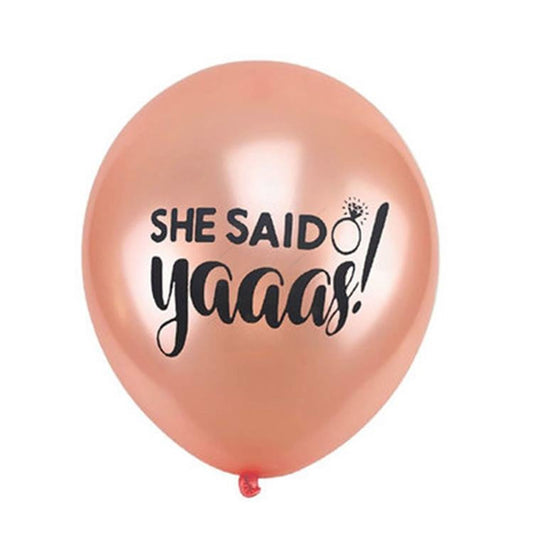 She Said Yaaas 12" Latex Balloon