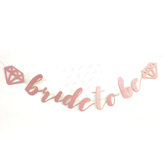 Bride To Be Glitter Banner Rose Gold (Diamond)