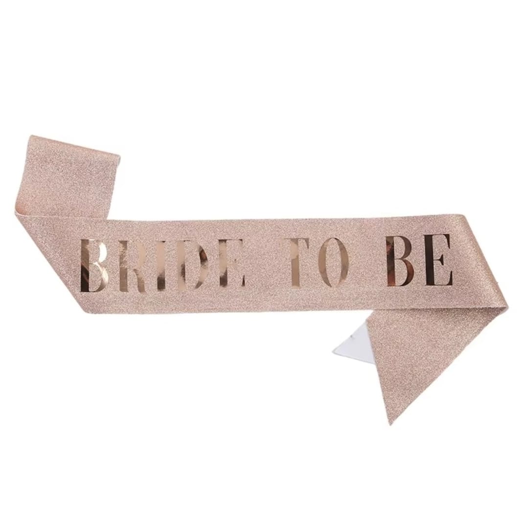 Bride To Be Gitter  Rose Gold Sash with  Rose Gold Text