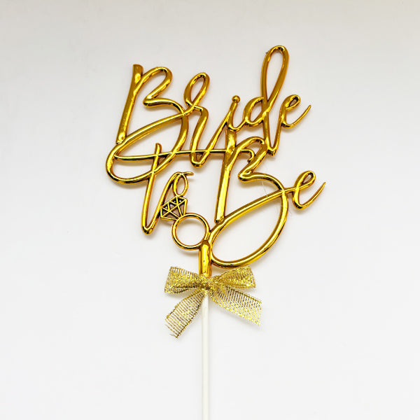 Bride To Be Cake Topper Gold