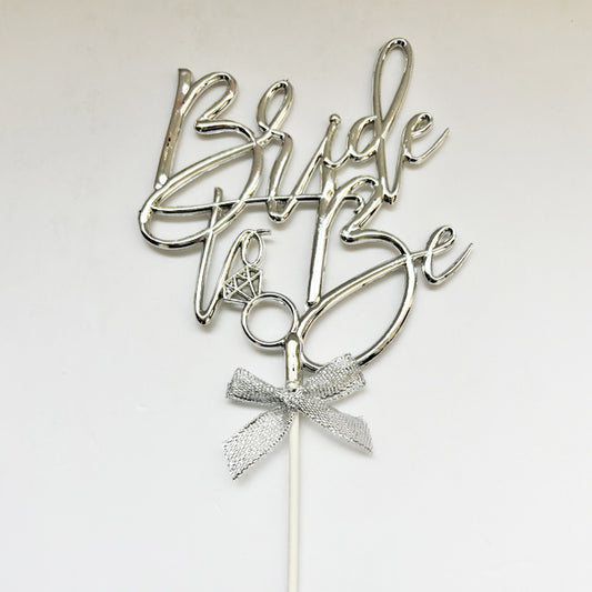 Bride To Be Cake Topper Silver