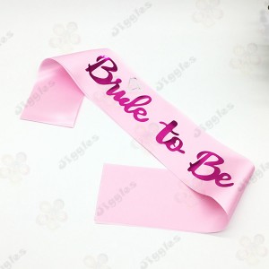 Bride to be Sash - Pink with Hot Pink Text